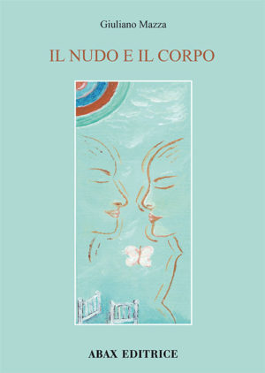 Il nudo e il corpo di Giuliano Mazza