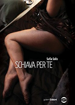 Schiava per te di Sufia Solis