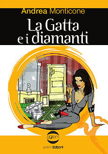 La gatta e i diamanti di Andrea Monticone