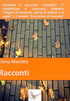 Racconti di Elena Marotta