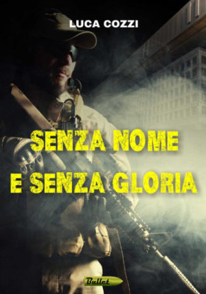 Senza nome e senza gloria di Luca Cozzi