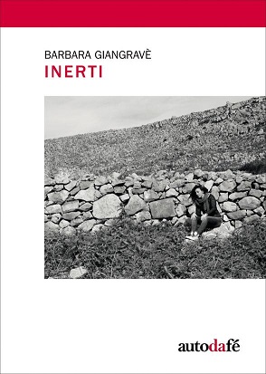 Inerti di Barbara Giangravè