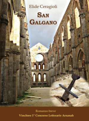 San Galgano di Elide Ceragioli