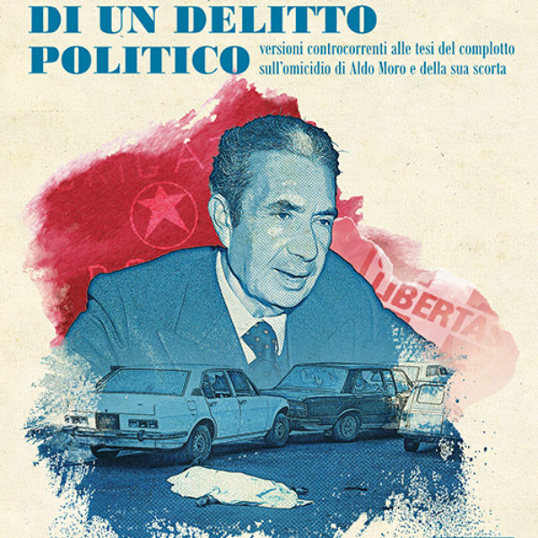Cronaca di un delitto politico di Nicola Lofoco