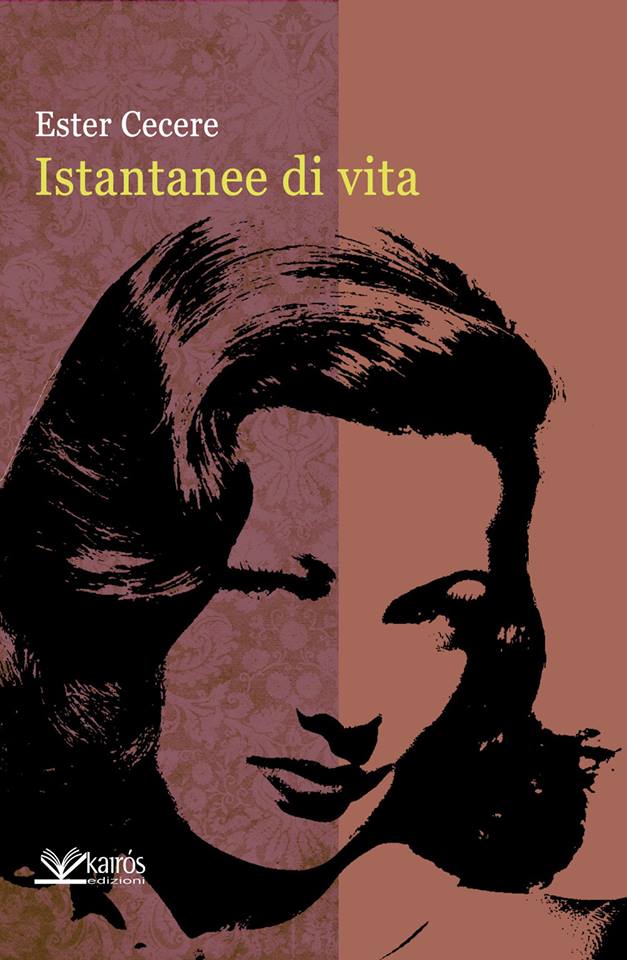 Istantanee di Vita di Ester Cecere