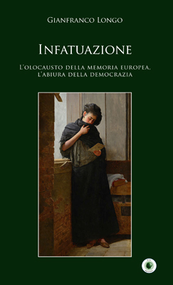 Infatuazione di Gianfranco Longo
