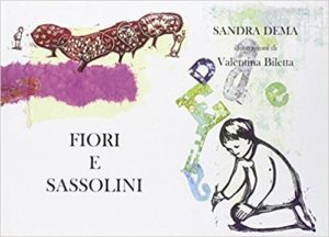 Fiori e sassolini di Sandra Dema