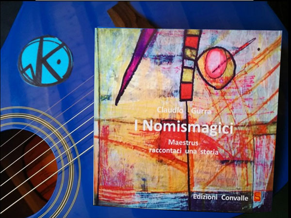 I nomismagici di Claudio Gurra