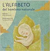 L'alfabeto del bambino naturale di Elena Balsamo