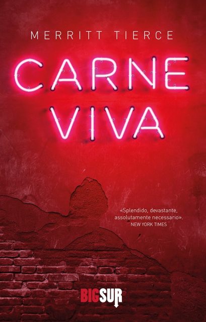 Carne Viva di Merritt Tierce