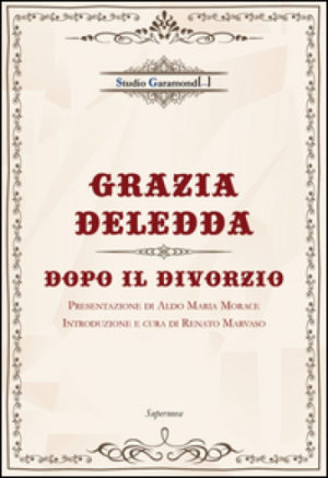 Dopo il divorzio di Grazia Deledda