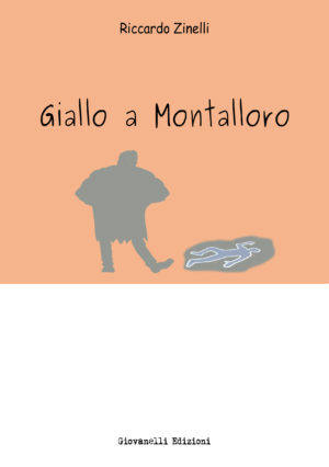 Giallo a Montalloro di Riccardo Zinelli