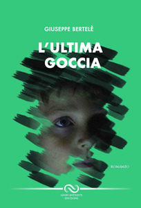 "L' ultima goccia" di Giuseppe Bertelè
