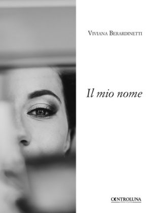 Il mio nome di Viviana Berardinetti