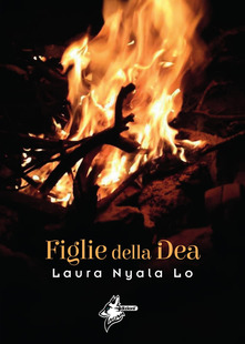 Figlie della dea di Laura Nyala Lo