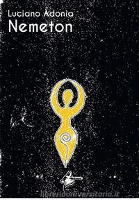 Nemeton di Luciano Adonia