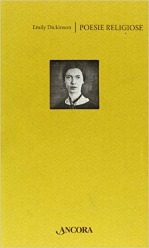 Poesie religiose di Emilily Dickinson