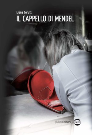 Il cappello di Mendel di Elena Cerutti