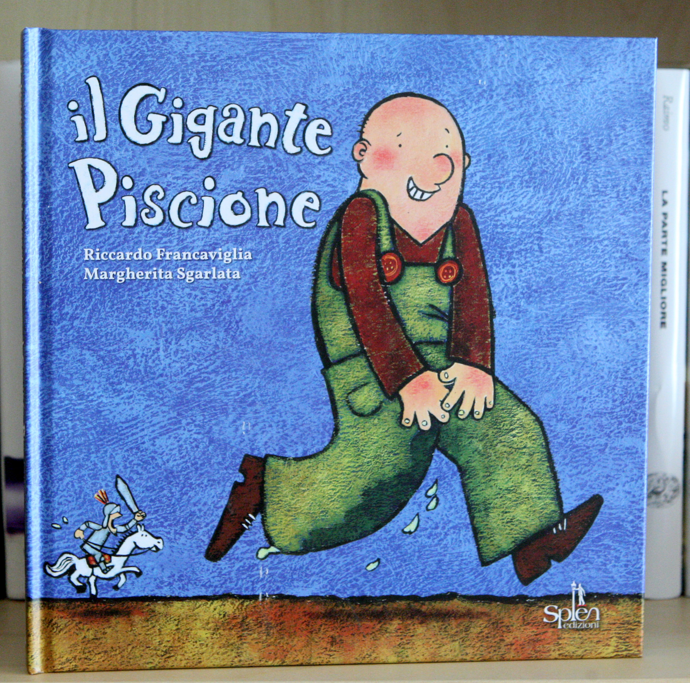 Il gigante piscione di Riccardo Francavaglia, illustrazioni di Margherita Sgarlata