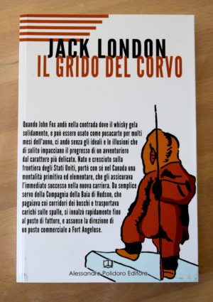 " Il grido del corvo" di jJck London