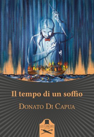 Il tempo di un soffio, di Donato Di Capua