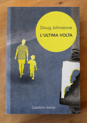 "L'ultima volta" di Doug Johnson