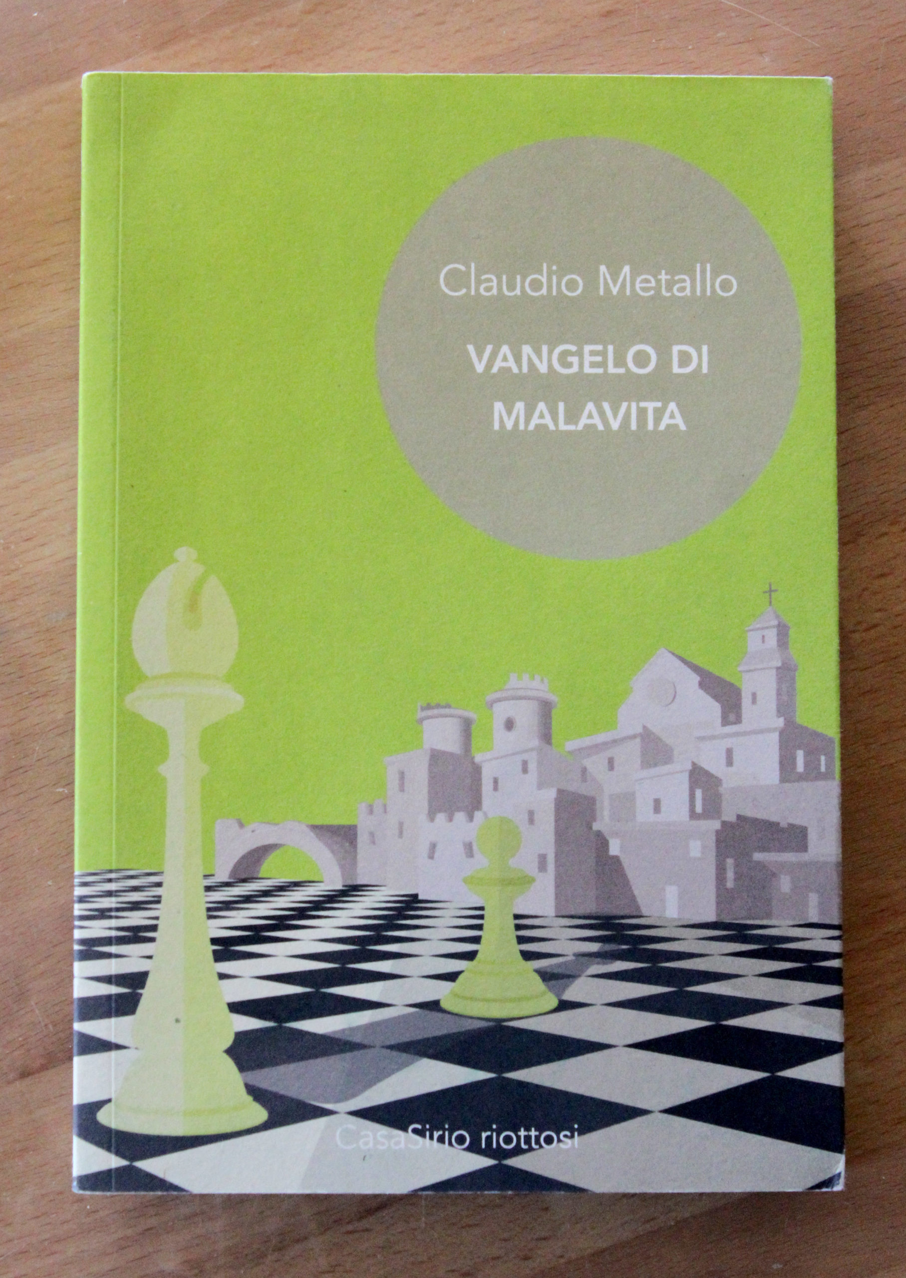 "Vangelo di Malavita" di Claudio Metallo