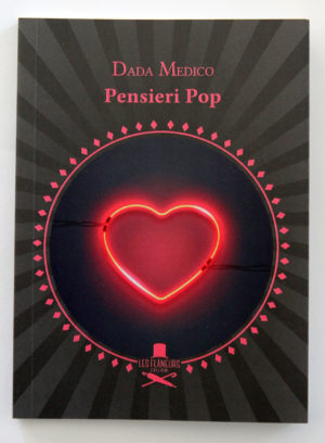 "Pensieri pop" di Dada Medico