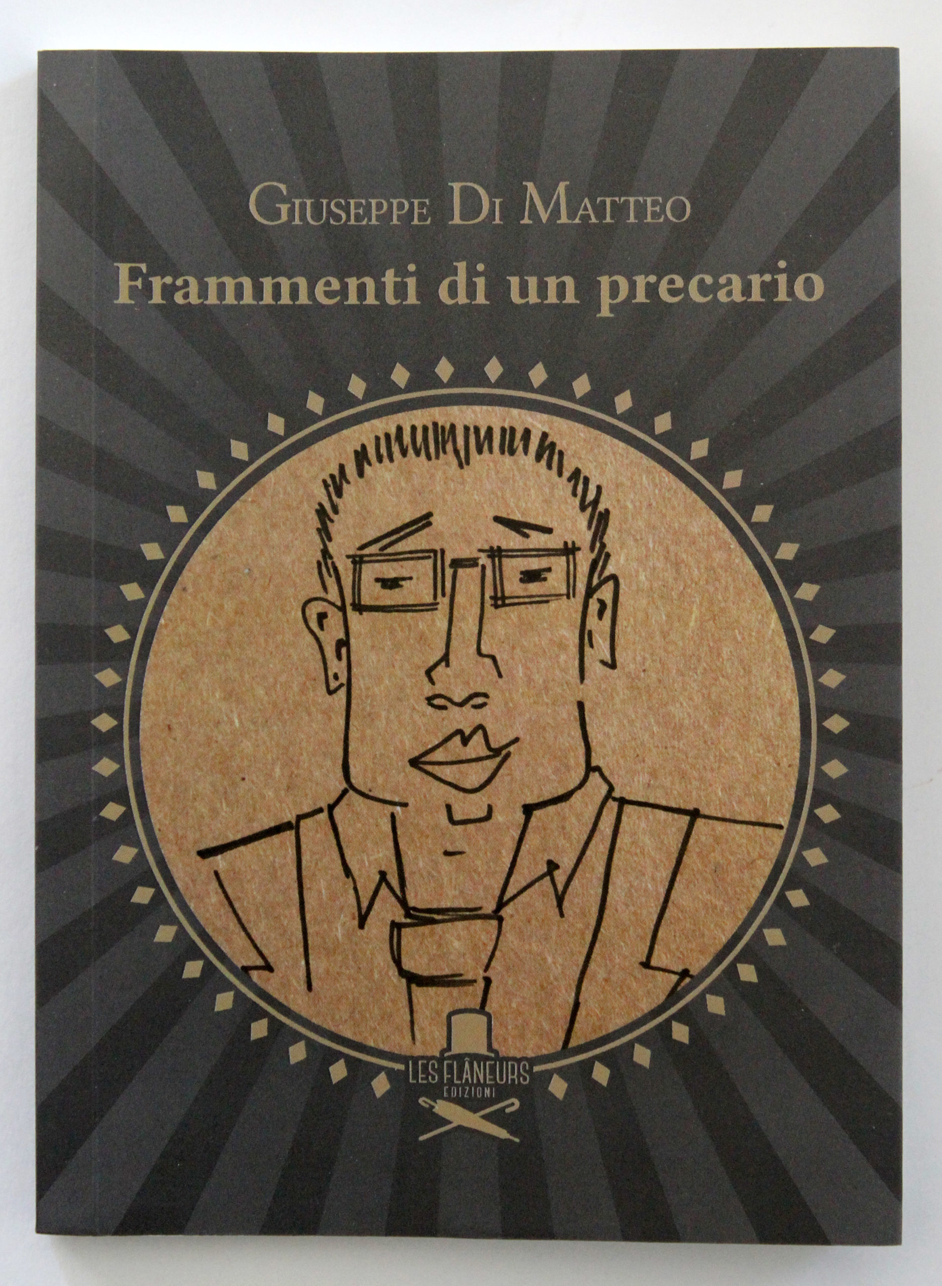 "Frammenti di un precario" di Giuseppe Di Matteo