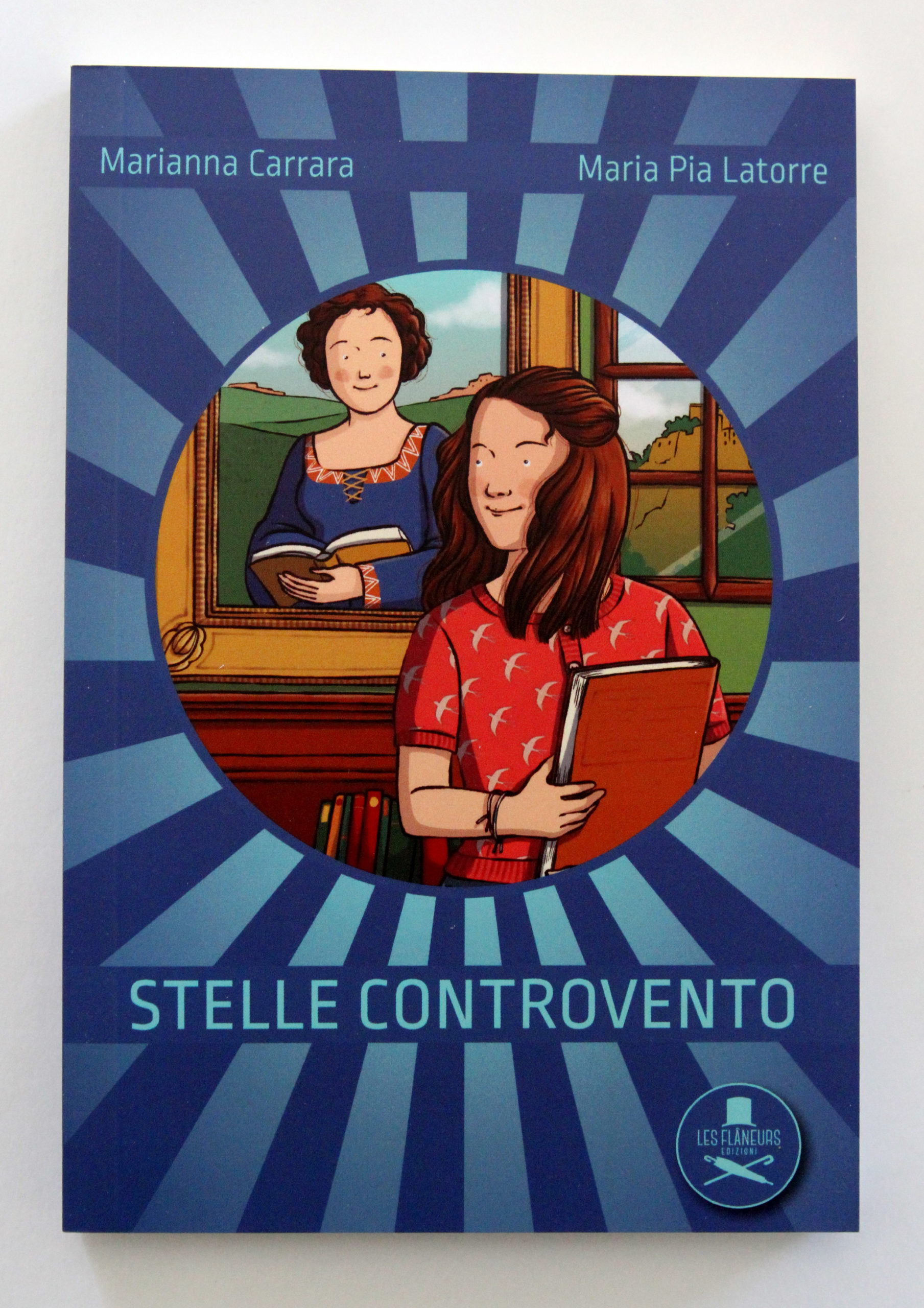 "Stelle controvento" di Marianna Carrara e Maria Pia Latorre