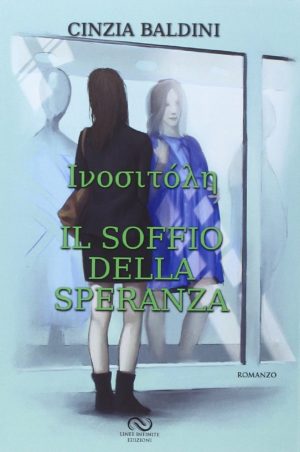 Il soffio della speranza di Cinzia Baldini