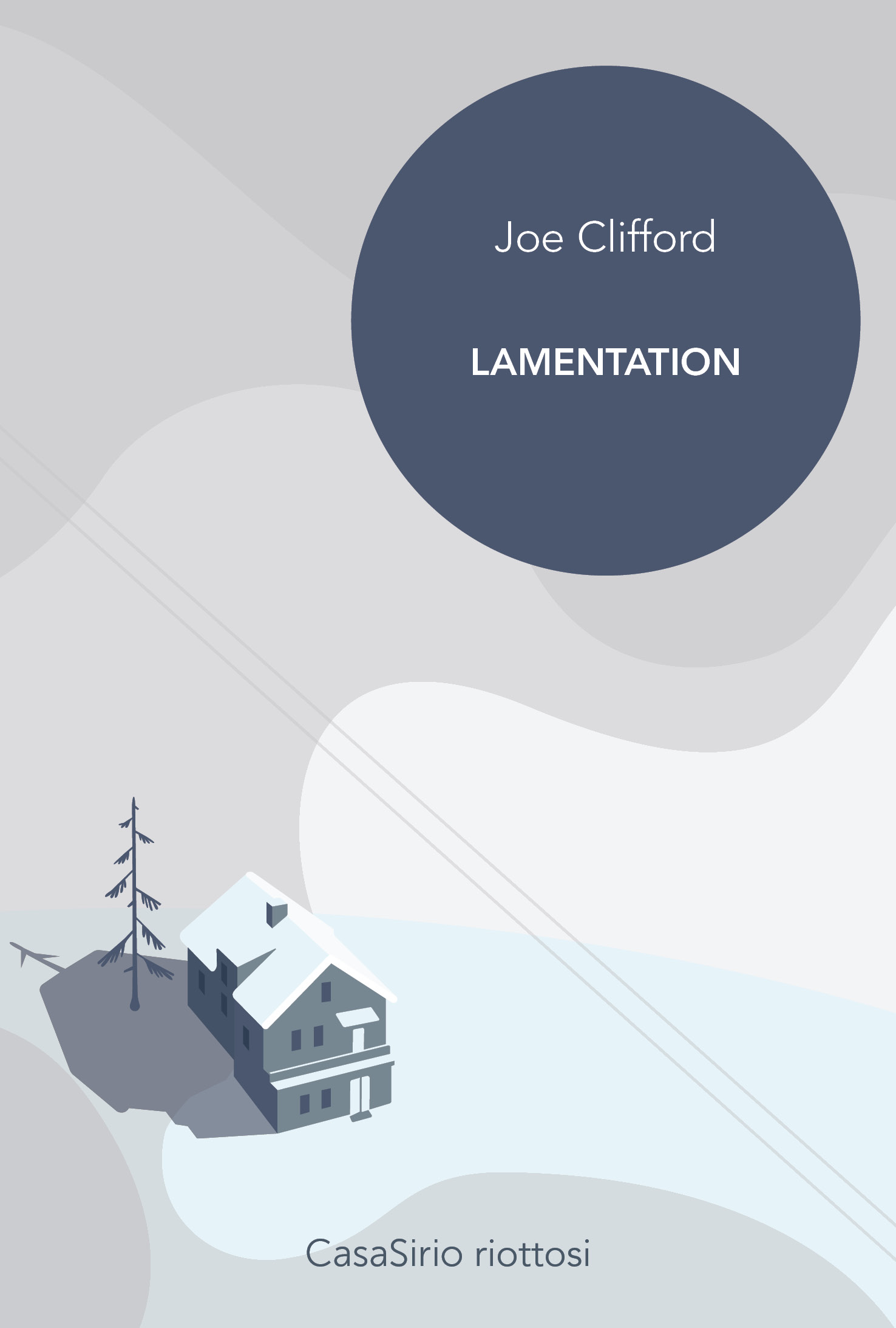 "Lamentation" di Joe Clifford