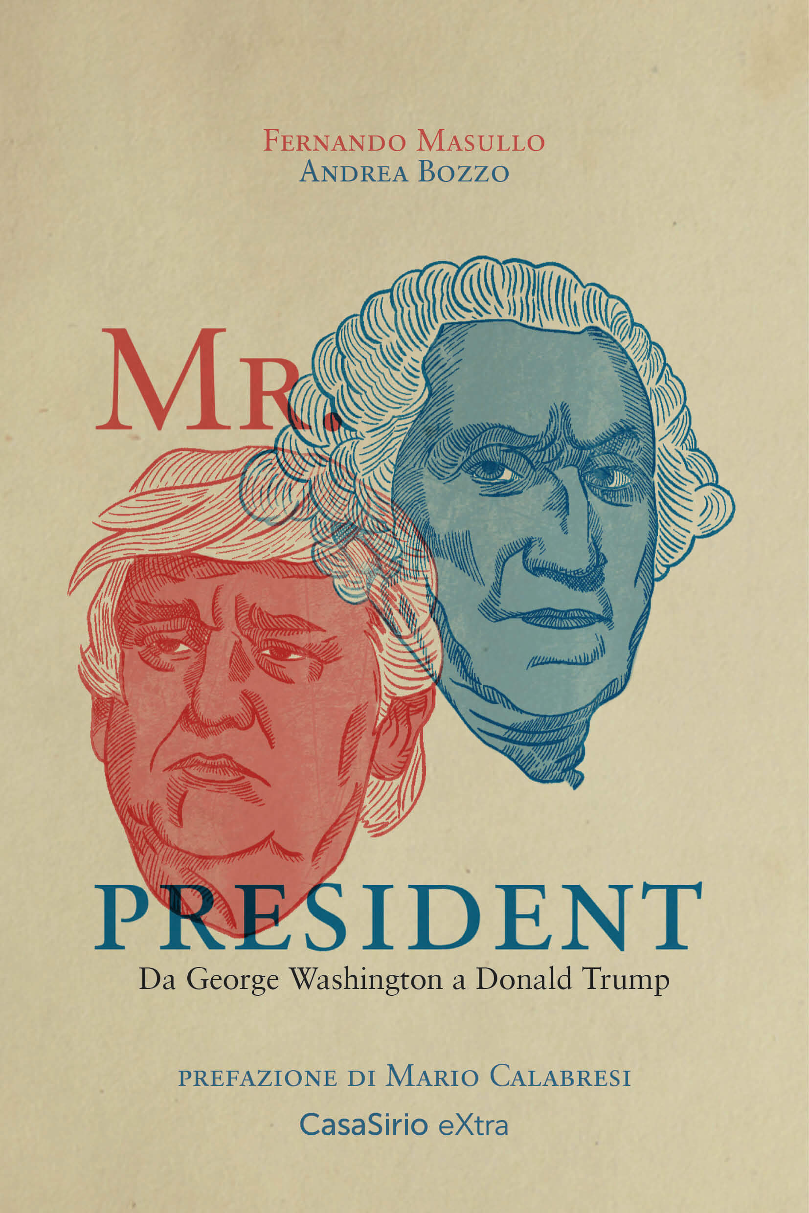 "Mr President" di Fernando Masullo e Andrea Bozzo