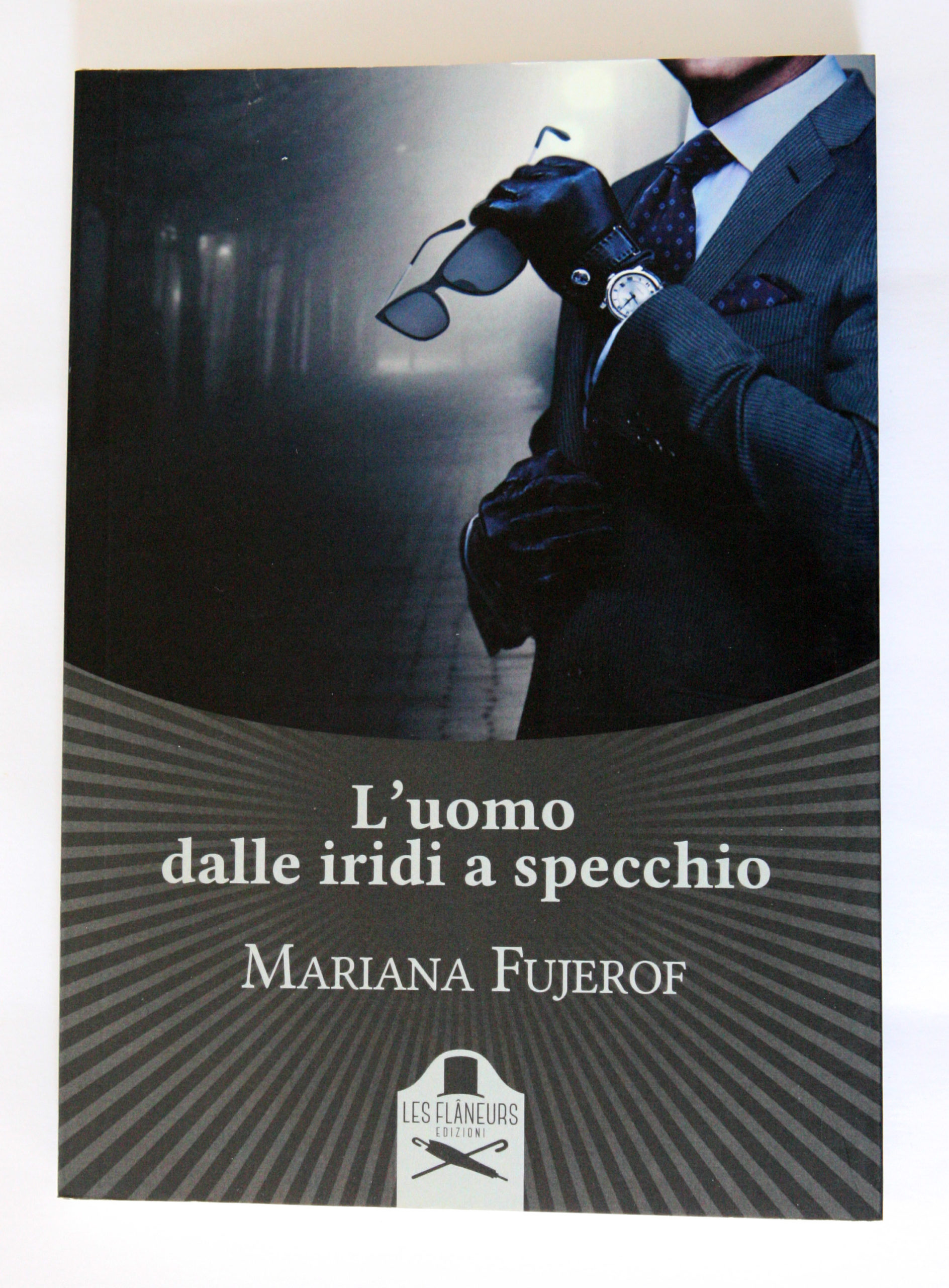 "L'uomo dalle iridi a specchio" di Mariana Fujerof