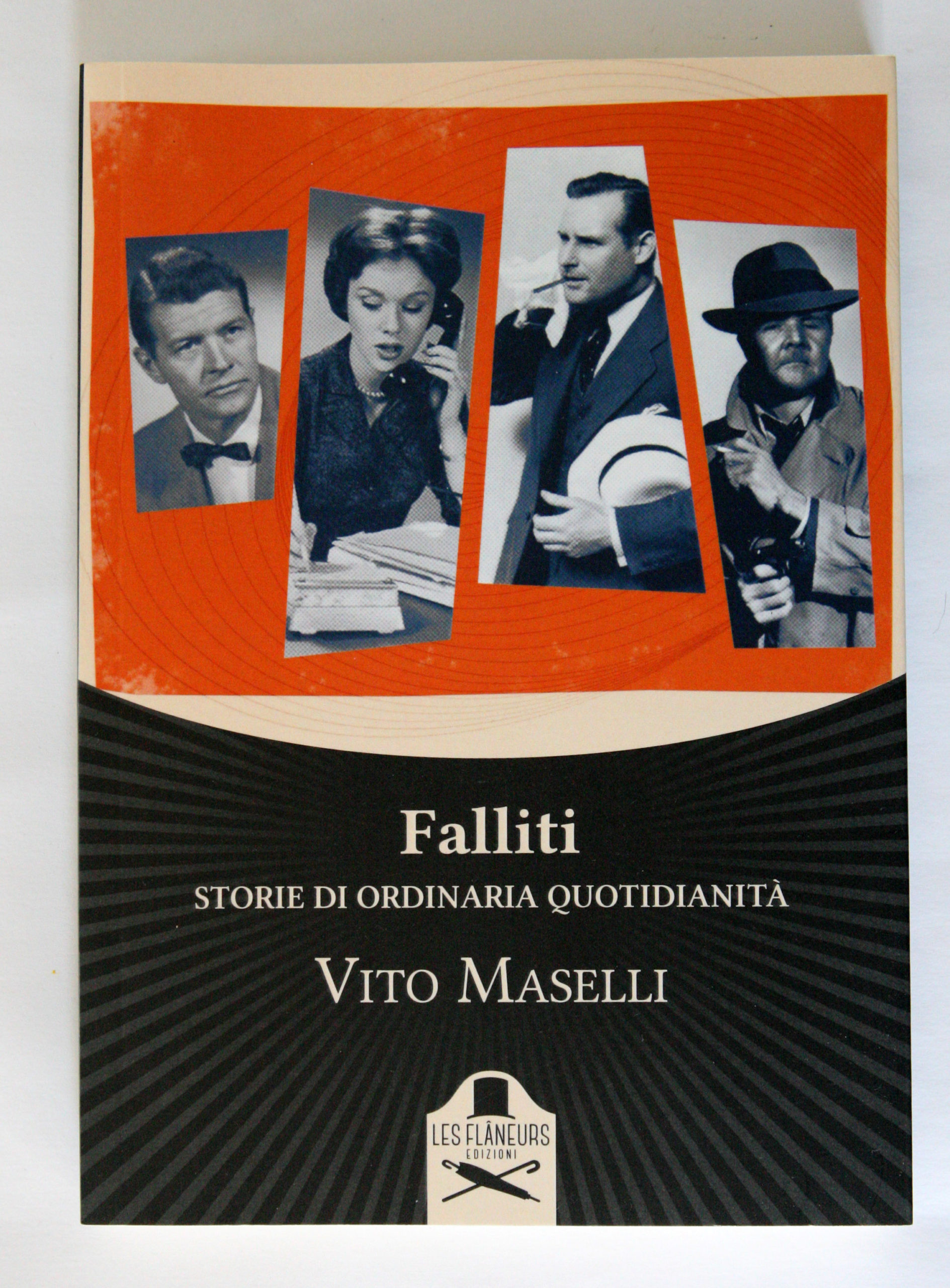 "Falliti: storie di ordinaria quotidianità", di Vito Maselli