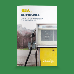 "Autogrill" di Michele Lamacchia
