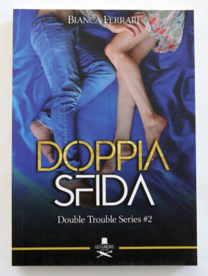 "Doppia sfida" di Bianca Ferrari