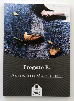 "Progetto R" di Antonello Marchitelli
