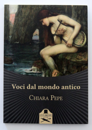 "Voci dal mondo antico" di Chiara Pepe