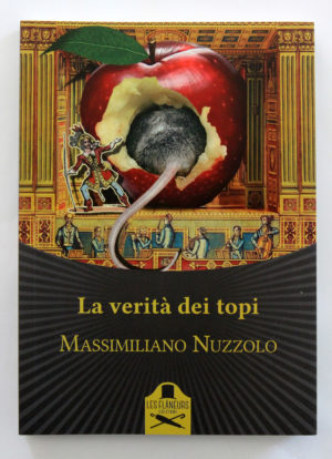 "La verità dei topi" di Massimiliano Nuzzolo