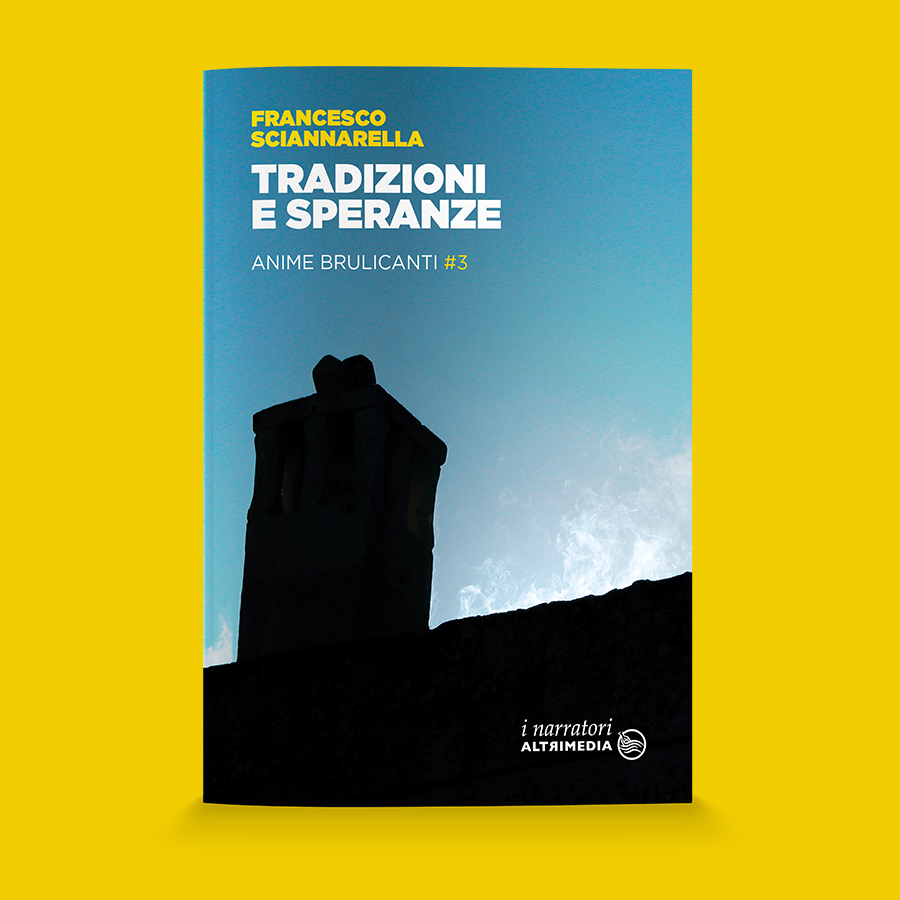 "Tradizioni e speranze" di Francesco Sciannarella