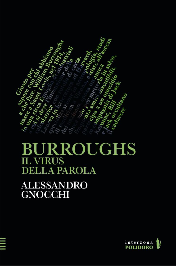 Burroughs. Il virus della parola di Alessandro Gnocchi